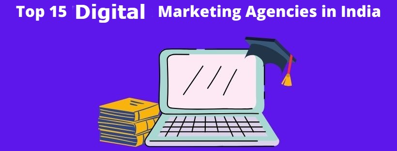Top 15 Digital Marketing Agencies in Gurgaon